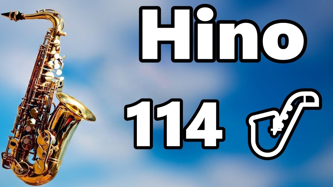 🎷 Hino 114 Sax - CLAMA AO MESTRE, CRISTO JESUS - Silas Sax