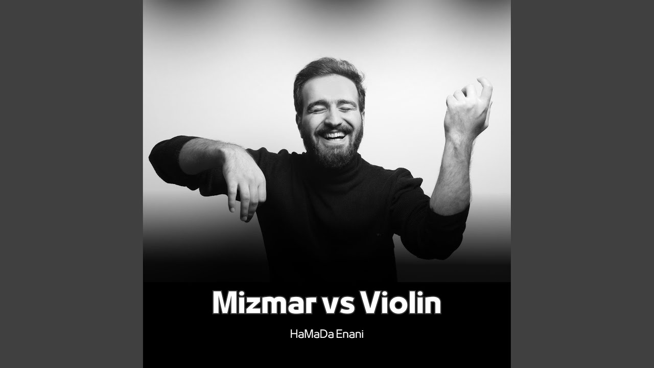 Mizmar vs Violin
