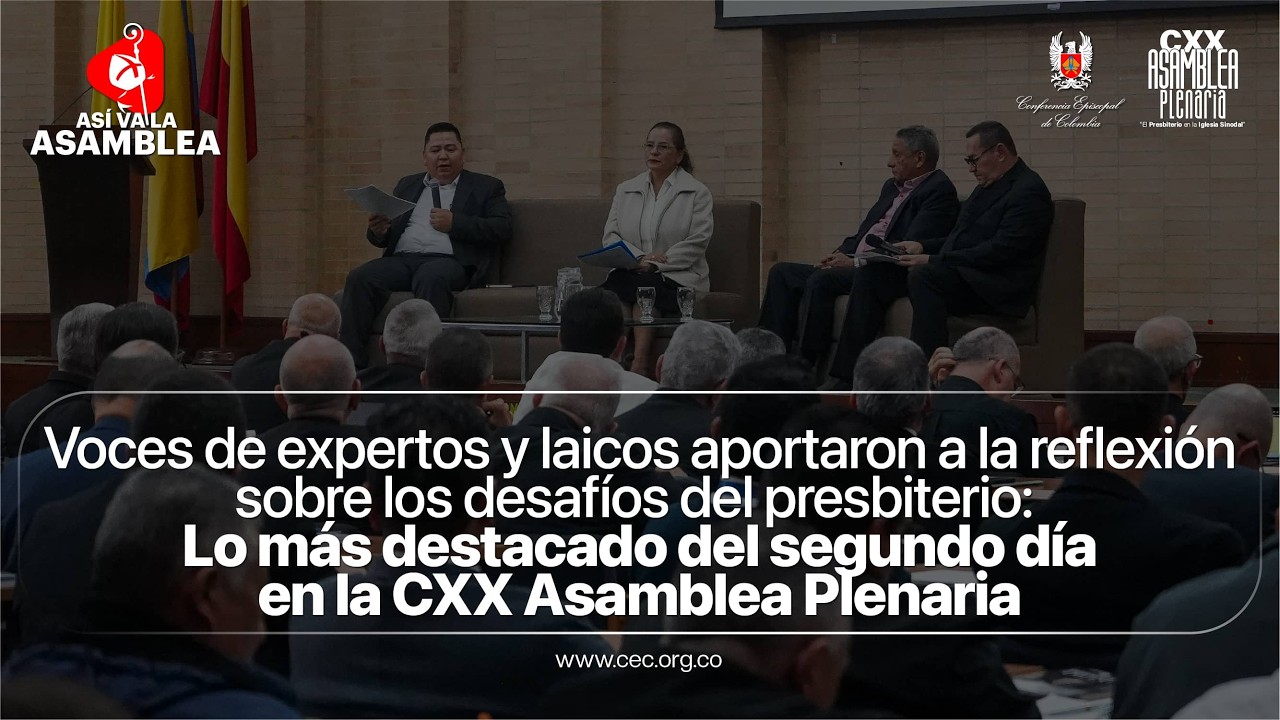 Así va la CXX Asamblea | Resumen informativo del segundo día