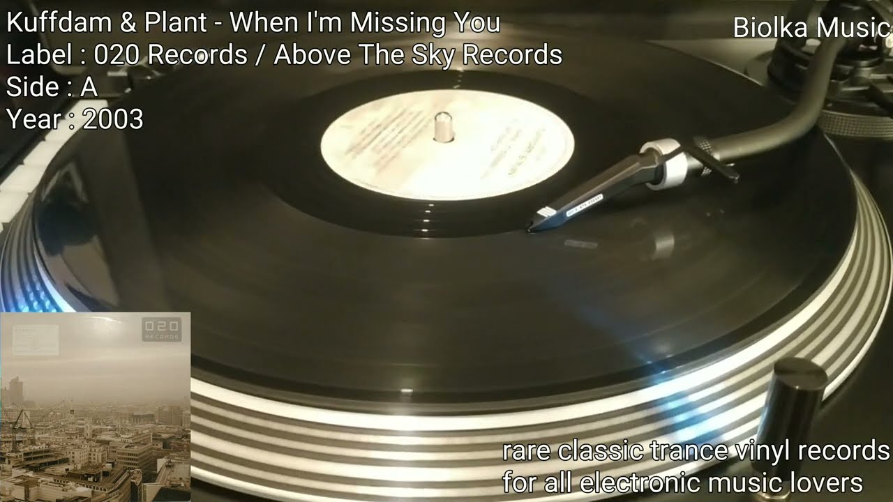 Kuffdam & Plant - When I'm Missing You / Trance Music Vinyl Records
