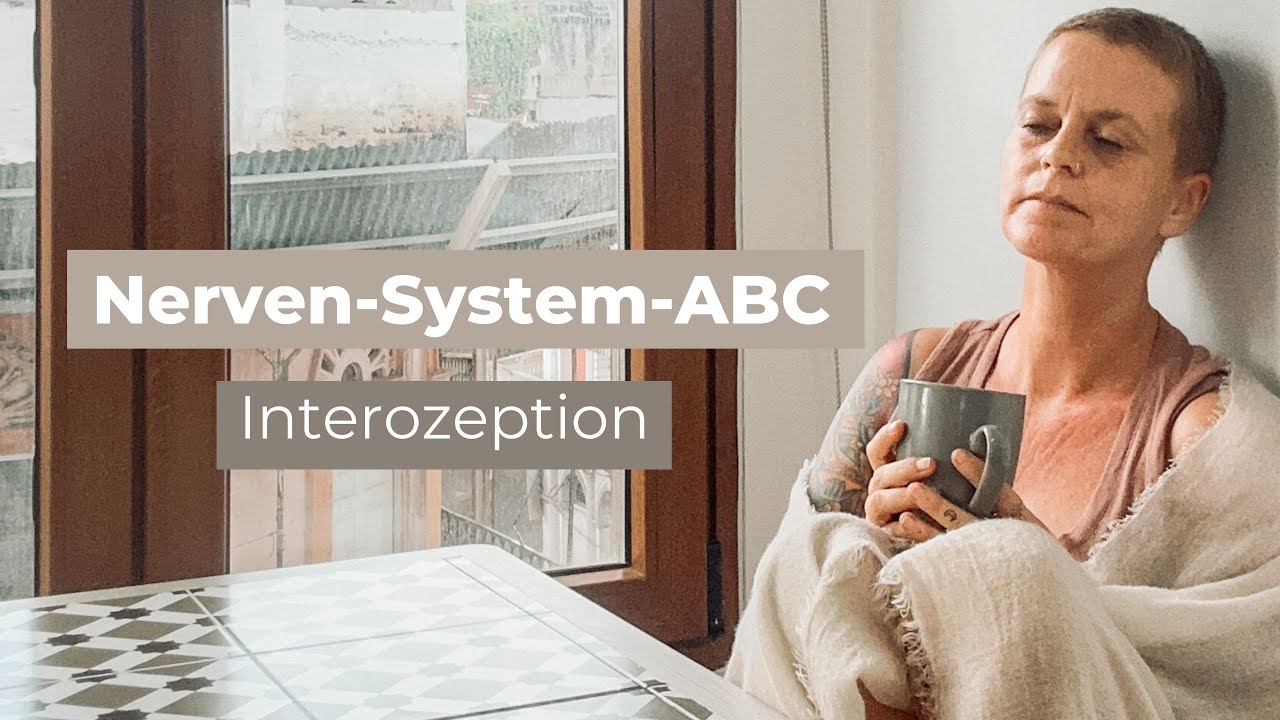 Nervensystem ABC: Interozeption