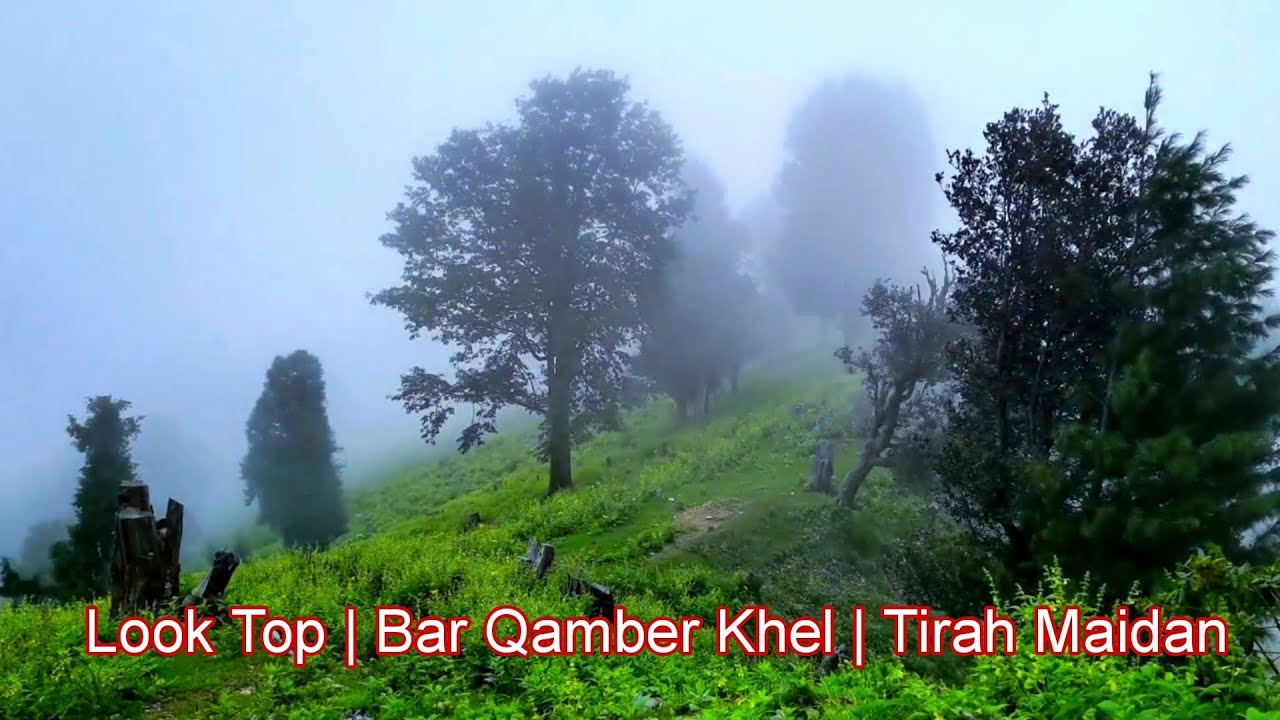 Look Top || Bar Qamber Khel || Tirah Valley Maidan, Khyber Agency Kpk Pakistan.