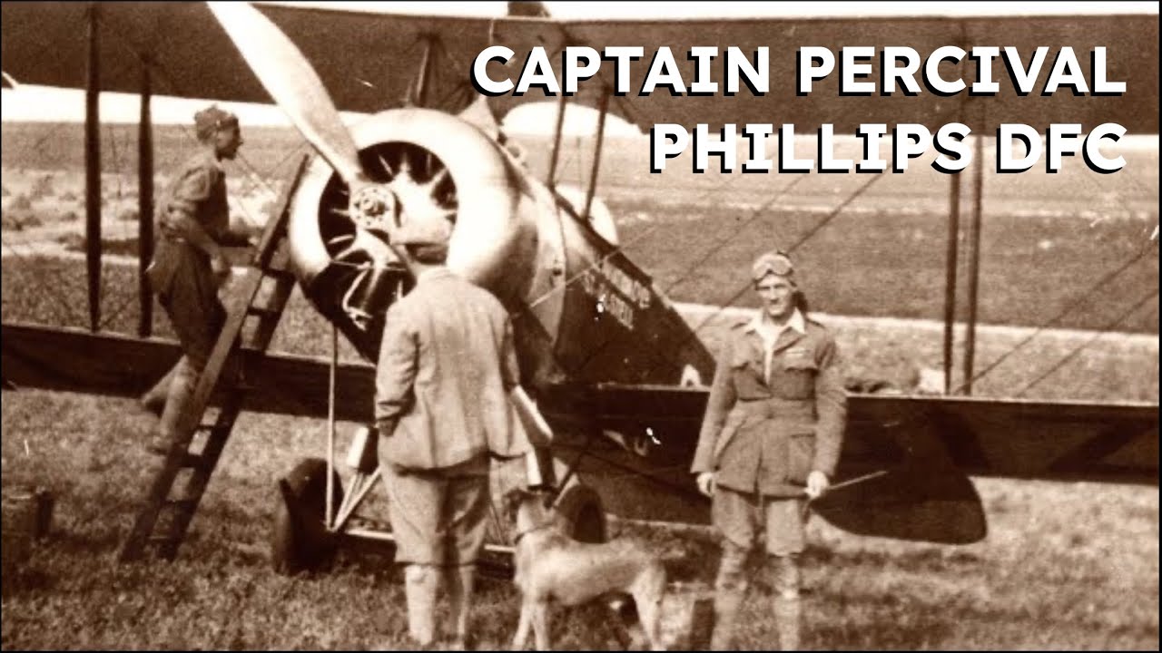 Captain Percival Phillips DFC - A Forgotten Airman