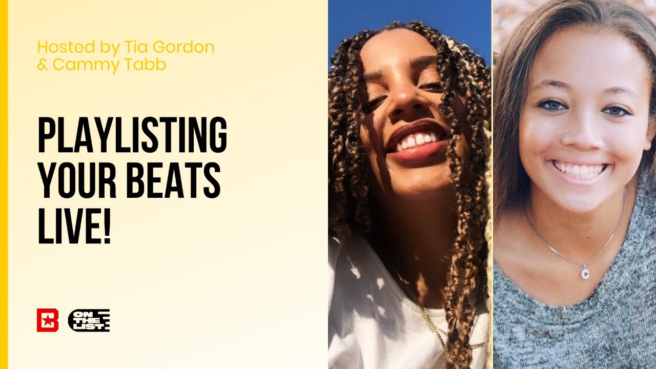 On the List | Playlisting Your Beats Live!