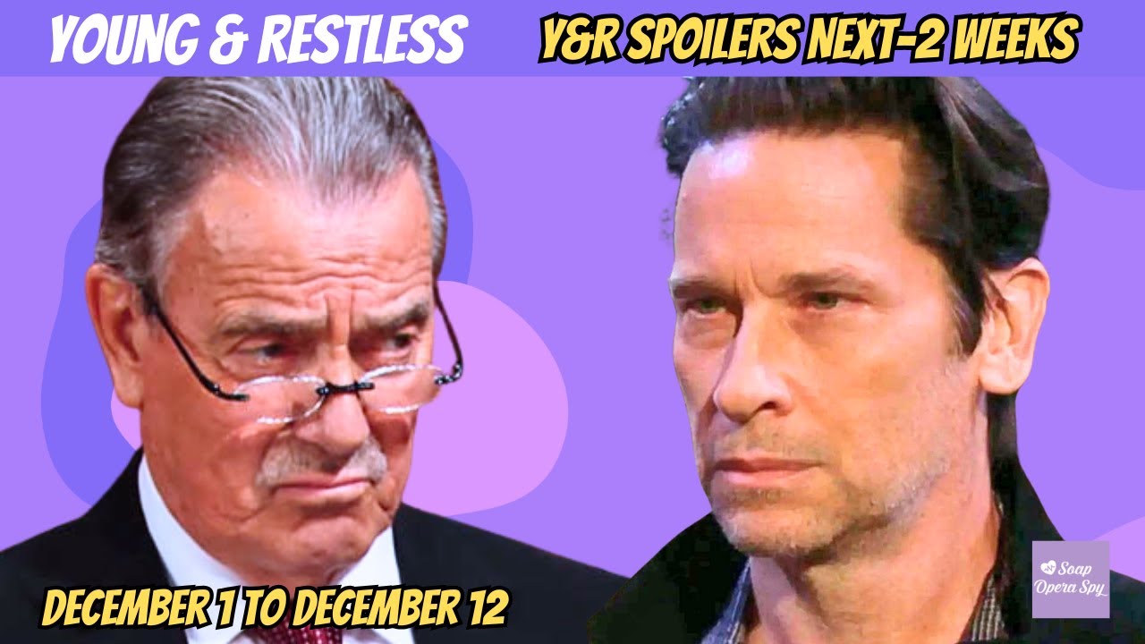 Young and the Restless 2-Week Spoilers Dec 01-12: Leaked Secrets & Wild Meltdowns #yr