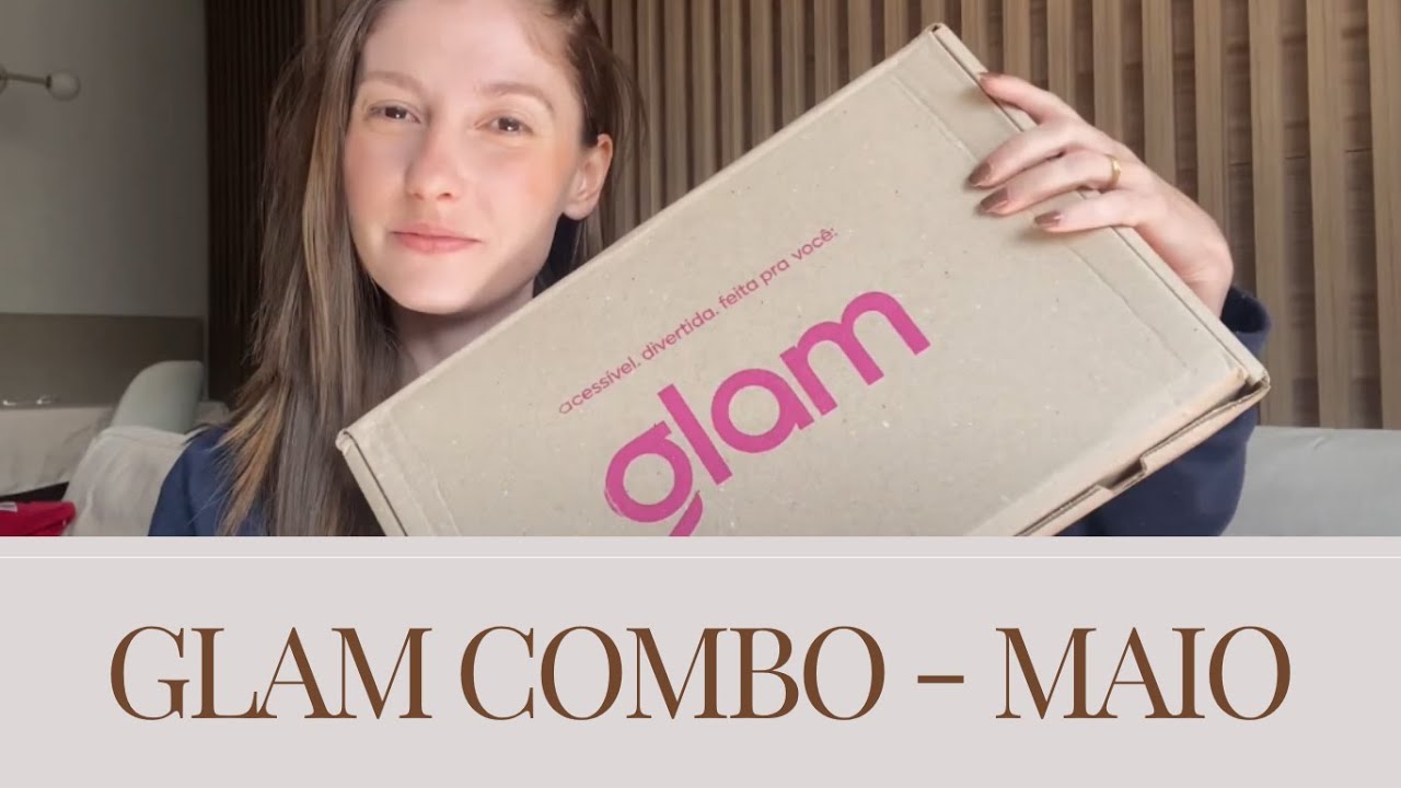 Glambox Bailarina do mês de Maio | Minha GlamCombo