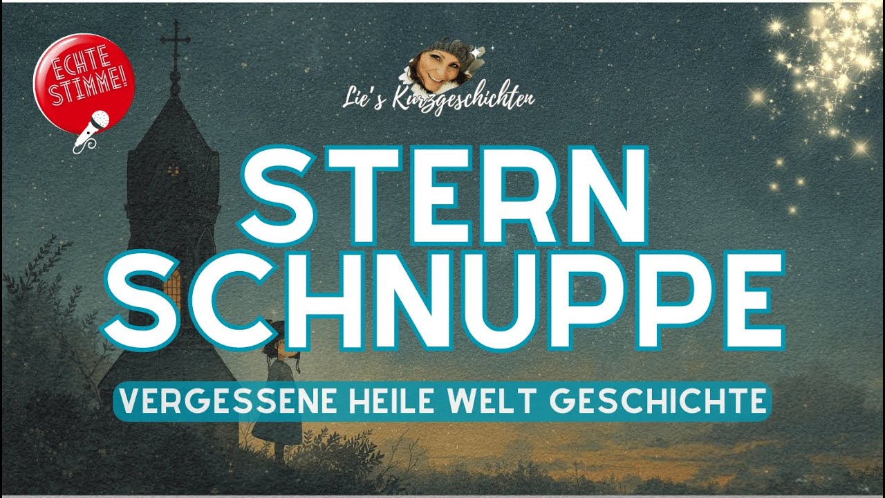 Vergessene Kurzgeschichte: Sternschnuppe | Hörbuch zum Einschlafen mit ECHTER Stimme