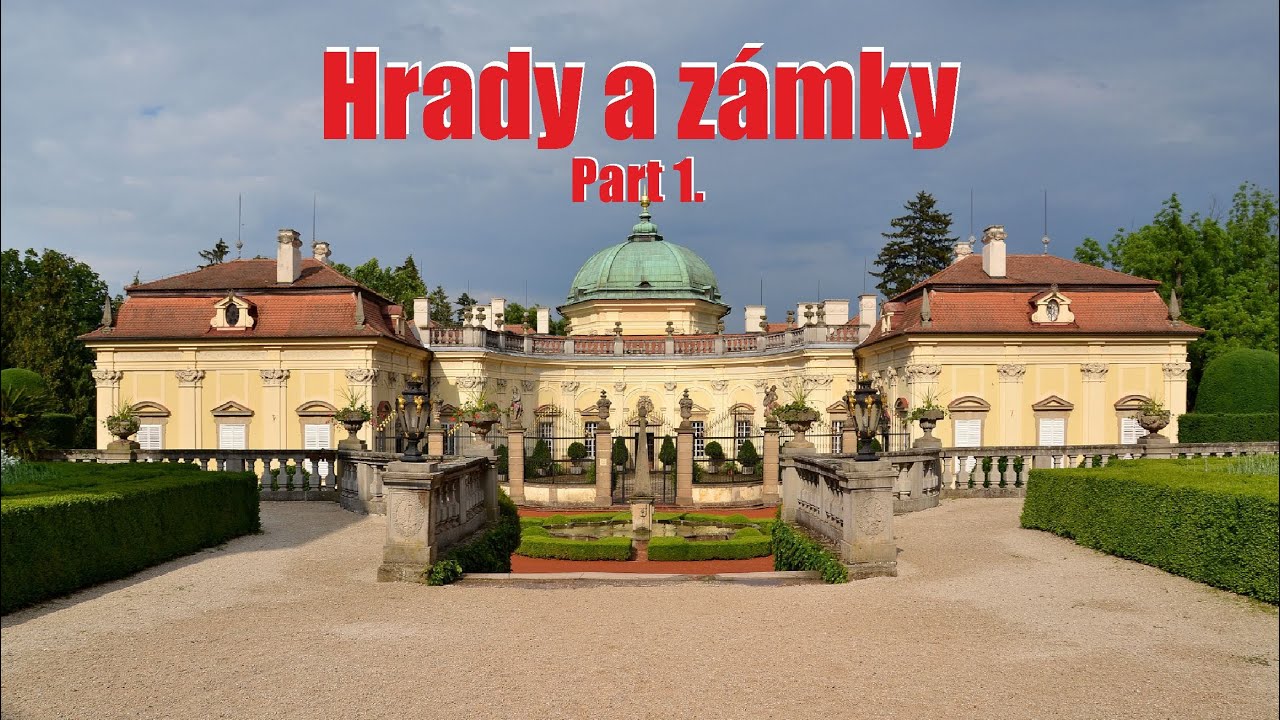 Hrady a zámky part 1