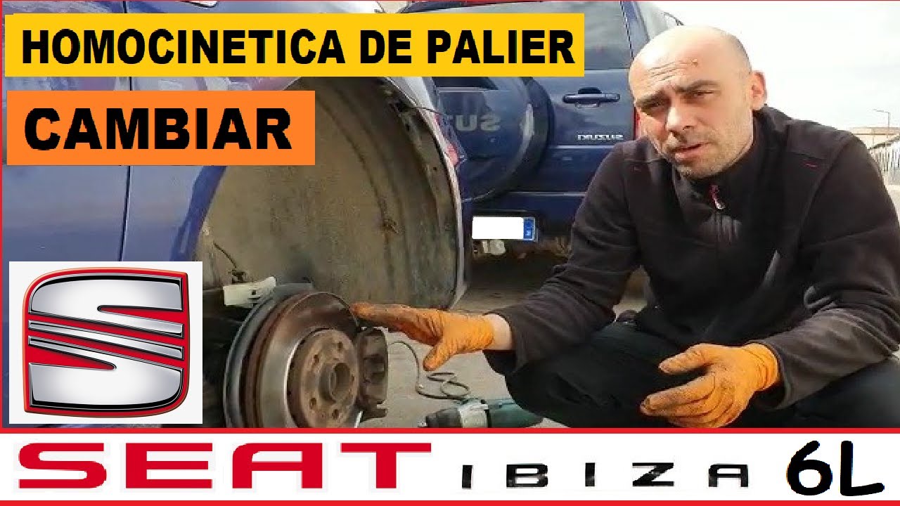 COMO CAMBIAR HOMOCINETICA DE PALIER PASO A PASO SEAT IBIZA 6L (GRUPO VAG SEAT, VW, AUDI, SKODA)
