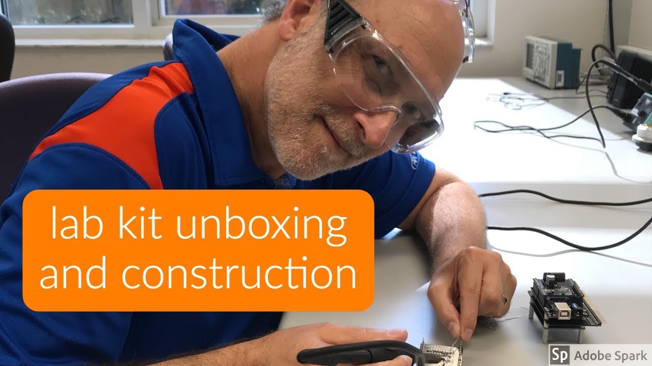 Lab Kit Unboxing and Construction