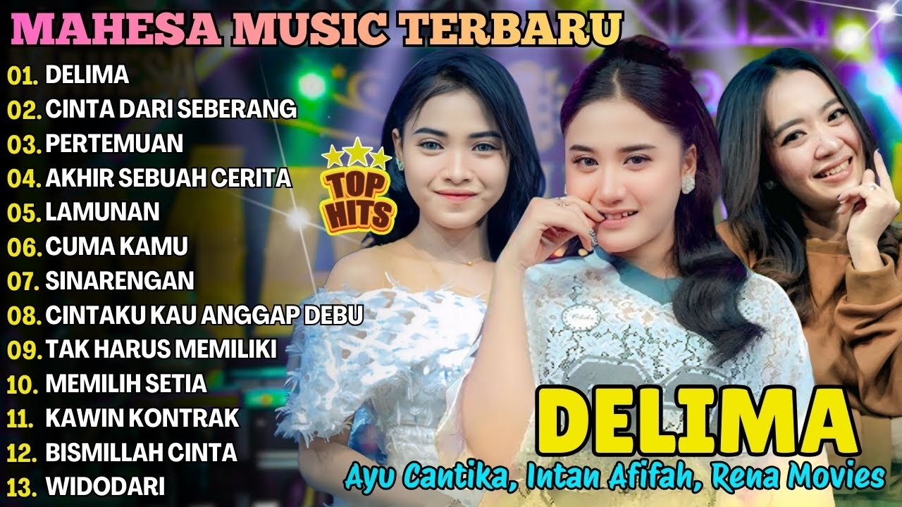 DEIMA - CINTA DARI SEBERANG - PERTEMUAN- AKHIR SEBUAH CERITA\\ TERBARU MAHESA MUSIC FULL ALBUM 2026