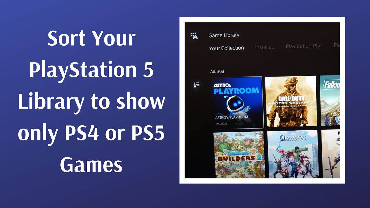 PlayStation 5 Library - How to sort between PS4 and PS5 games (4K)