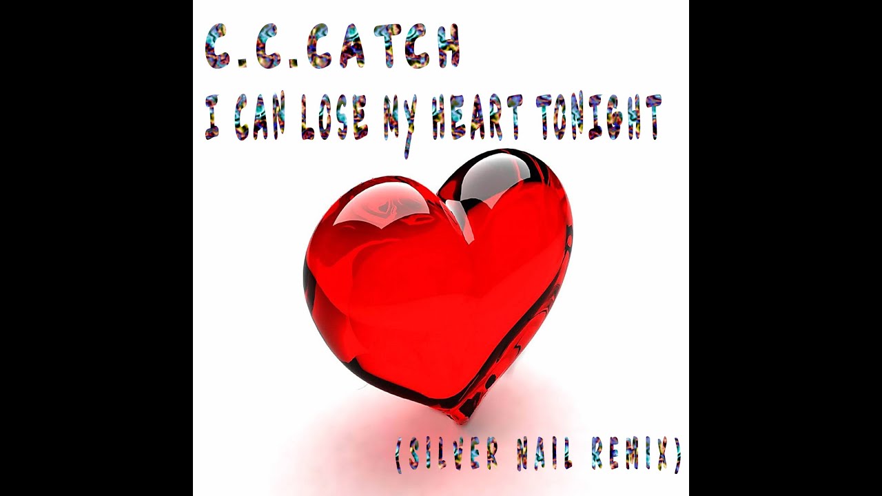 C.C.Catch - I Can Lose My Heart Tonight (Silver Nail Remix Video edit)