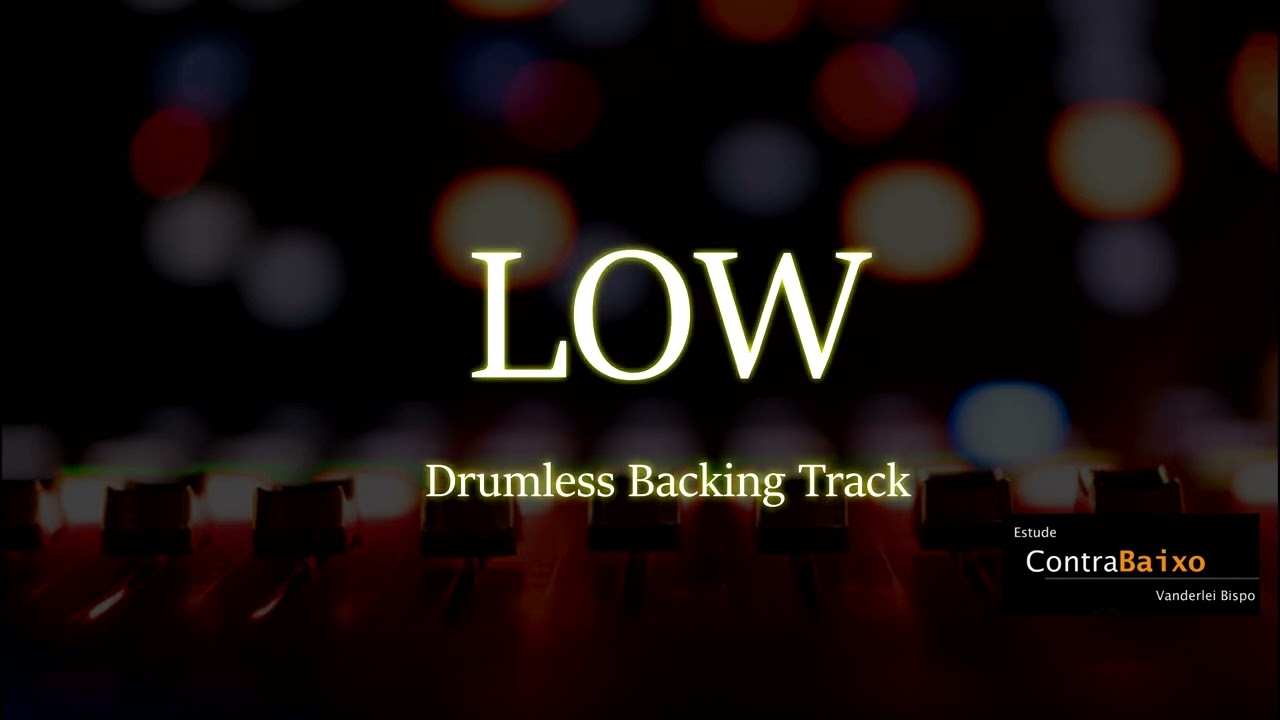 Low Drumless Backing Track