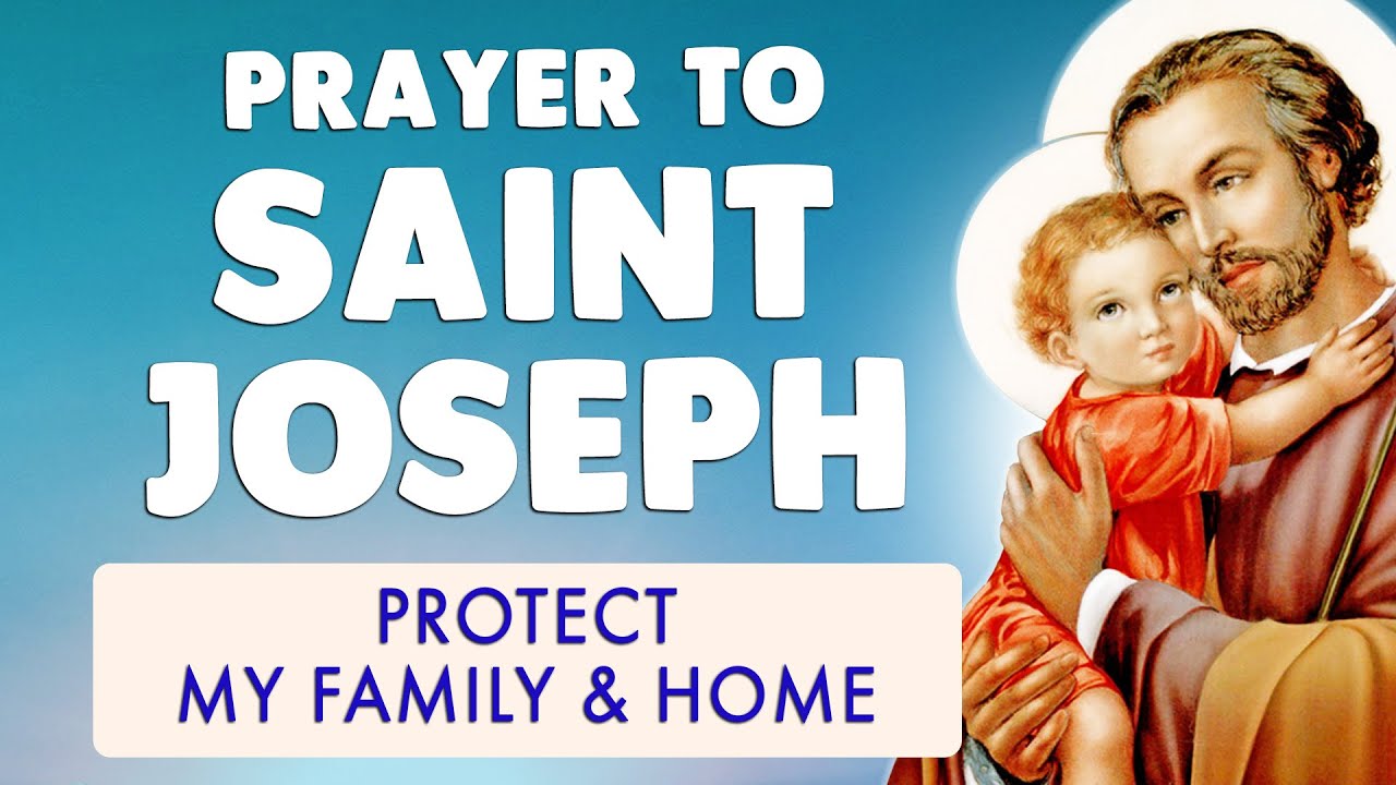 🙏 POWERFUL PRAYER to SAINT JOSEPH 🙏 FAMILY & HOUSE