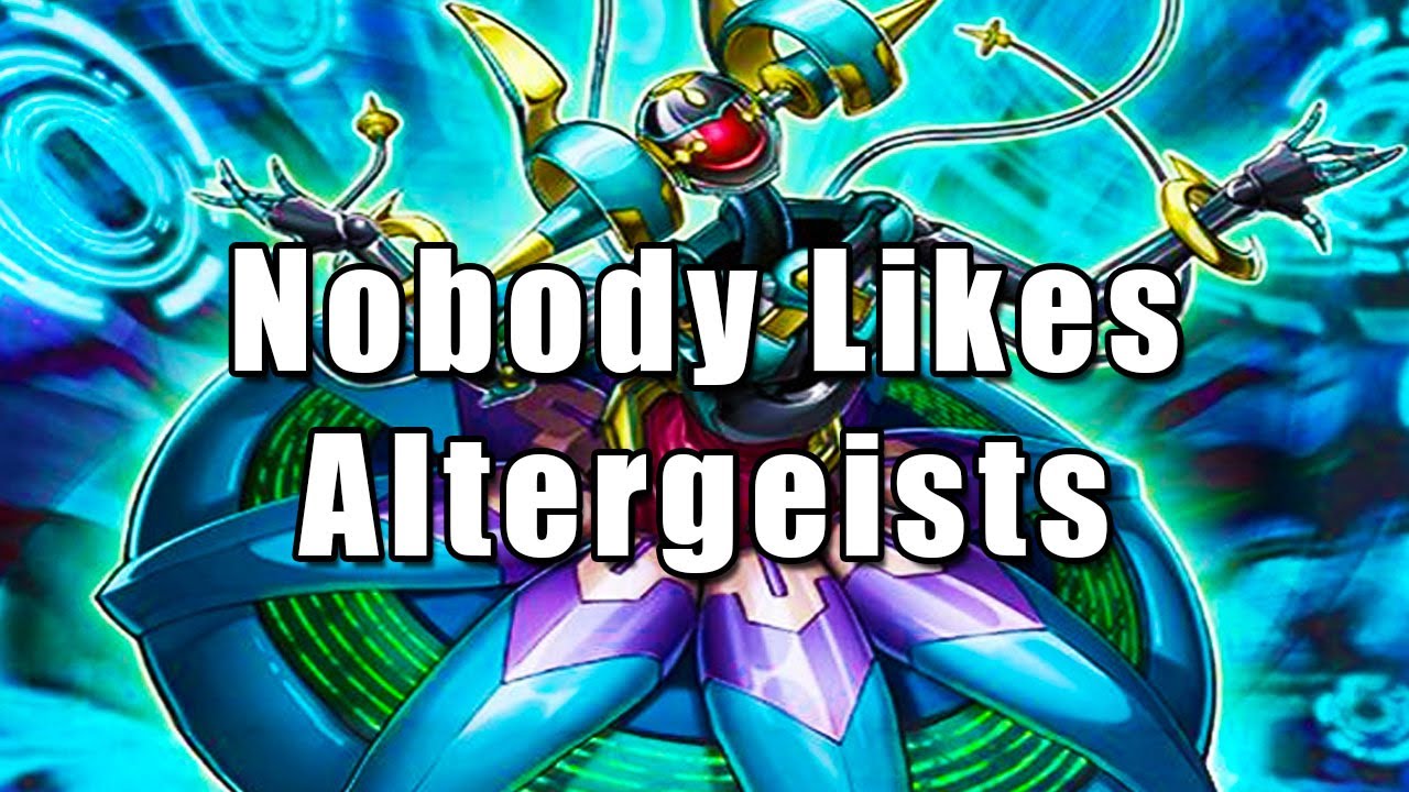 Nobody Likes Altergeists | Yu-Gi-Oh!