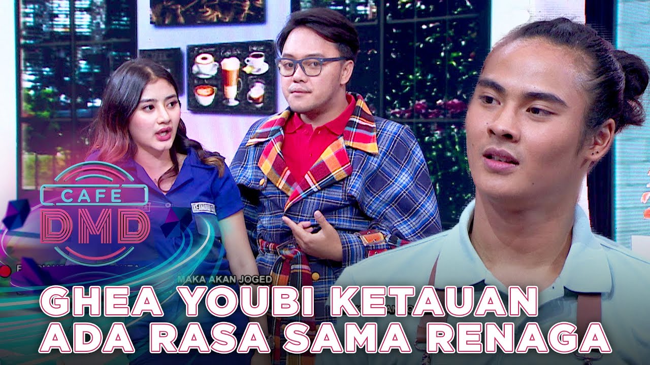 NAH  LOH! GHEA YOUBI KETAUAN ADA RASA SAMA RENAGA -  KAFE DMD