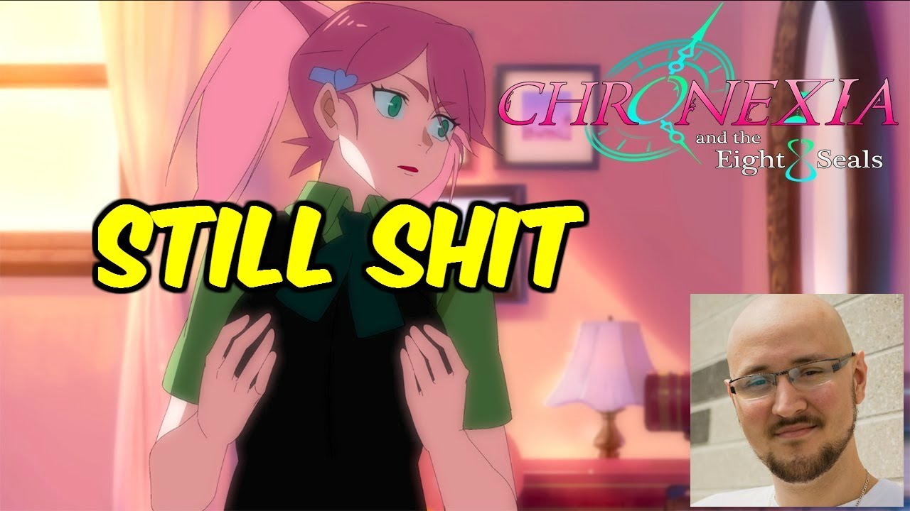 Chronexia And The Eight Seals Can't Be Fixed