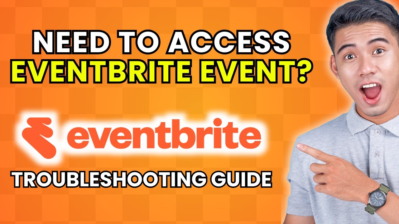 How to Access Eventbrite Online Event [2025 Method]