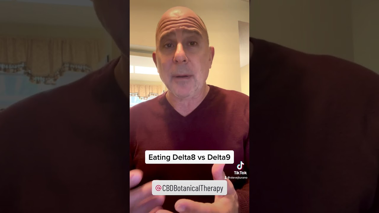 Eating Delta8 vs Delta9