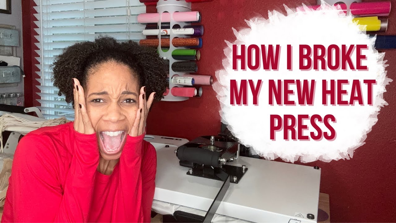 How I broke my heat press!