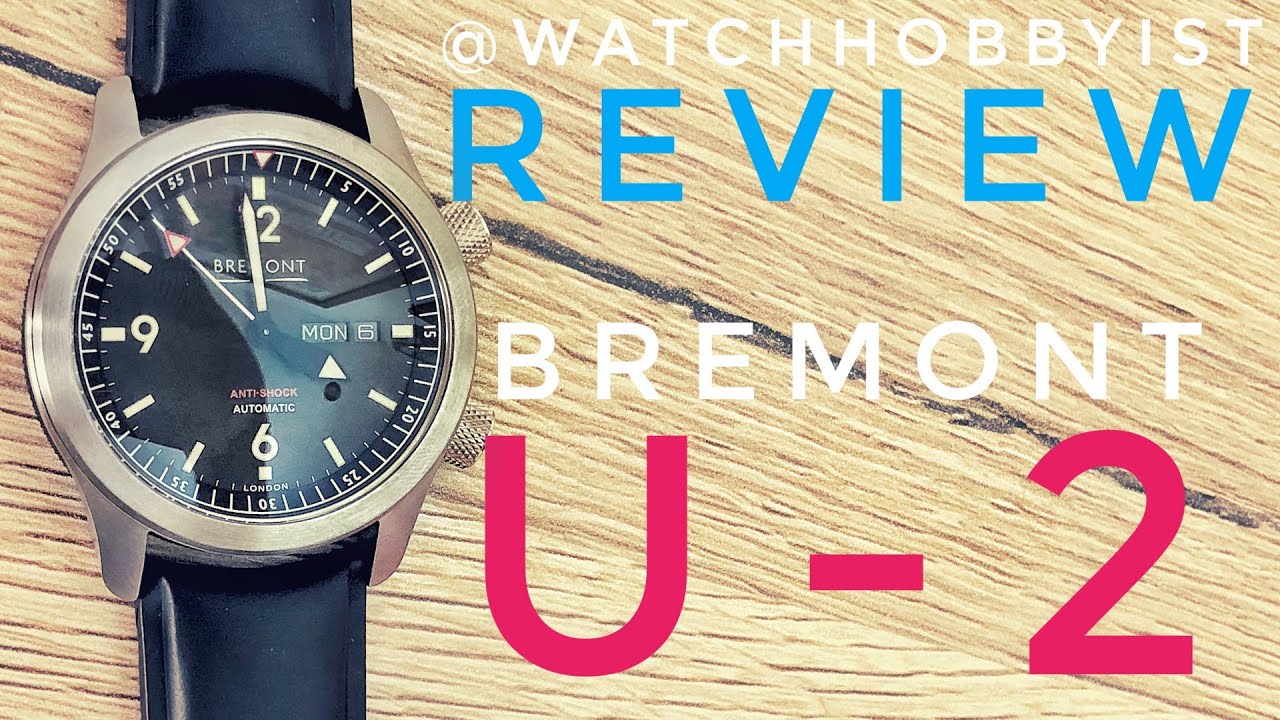 REVIEW: Bremont U-2 Aviator Watch