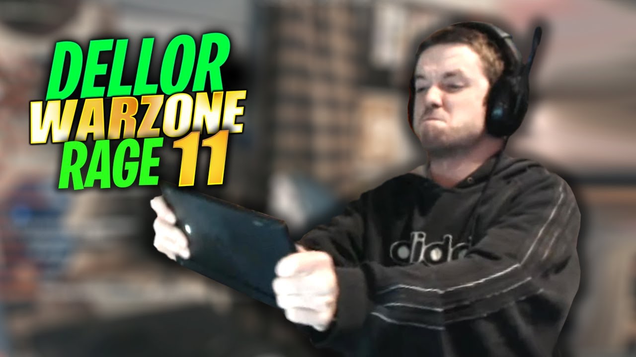 DELLOR COD WARZONE RAGE COMPILATION 11