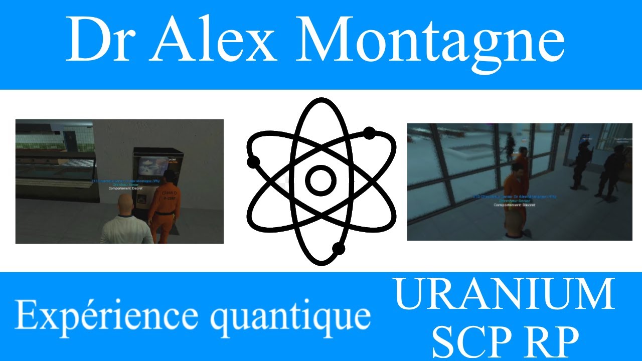 Expérience quantique [Uranium SCP RP]