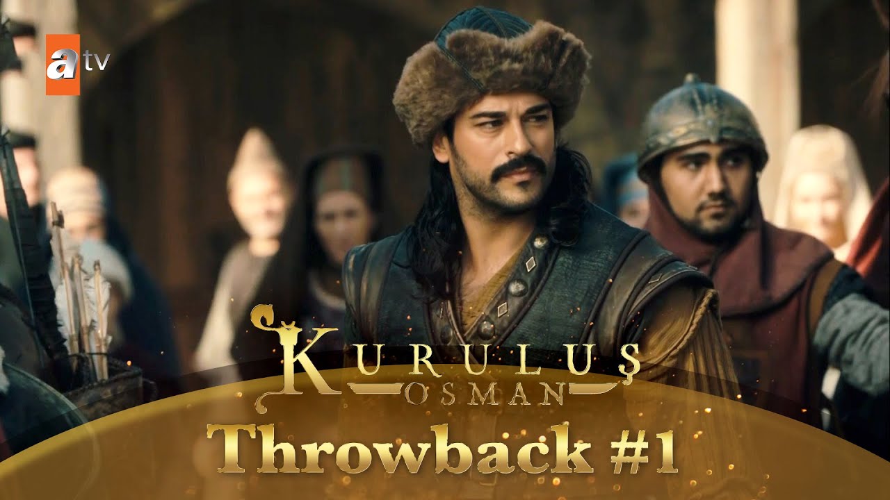 Kurulus Osman Urdu | Throwback #1