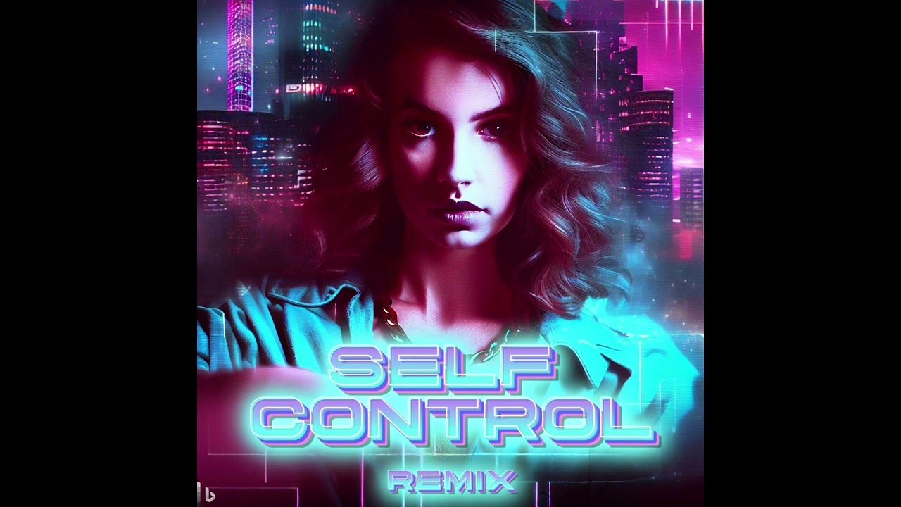 Laura Branigan - Self Control | Remix | Extended Versions