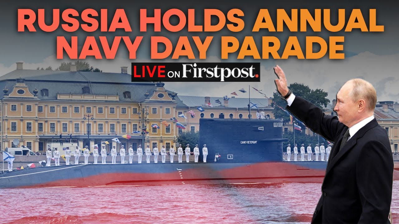 Russia Navy Day LIVE: President Vladimir Putin Delivers Speech to Military on Navy Day