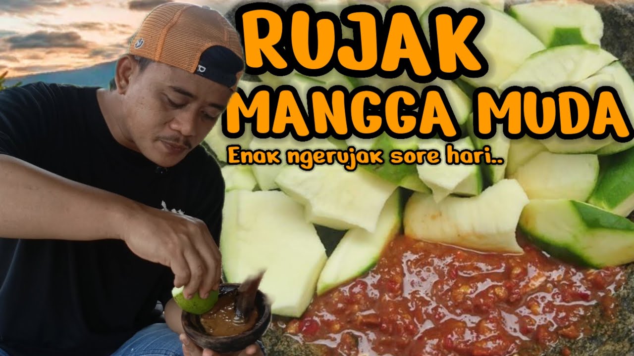 RUJAK MANGGA MUDA⁉️enak nya ngerujak sore hari.. 