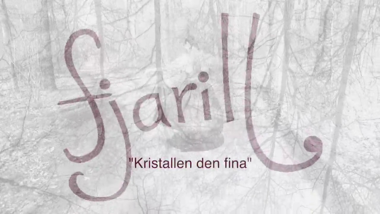Fjarill - Kristallen Den Fina (with lyrics)