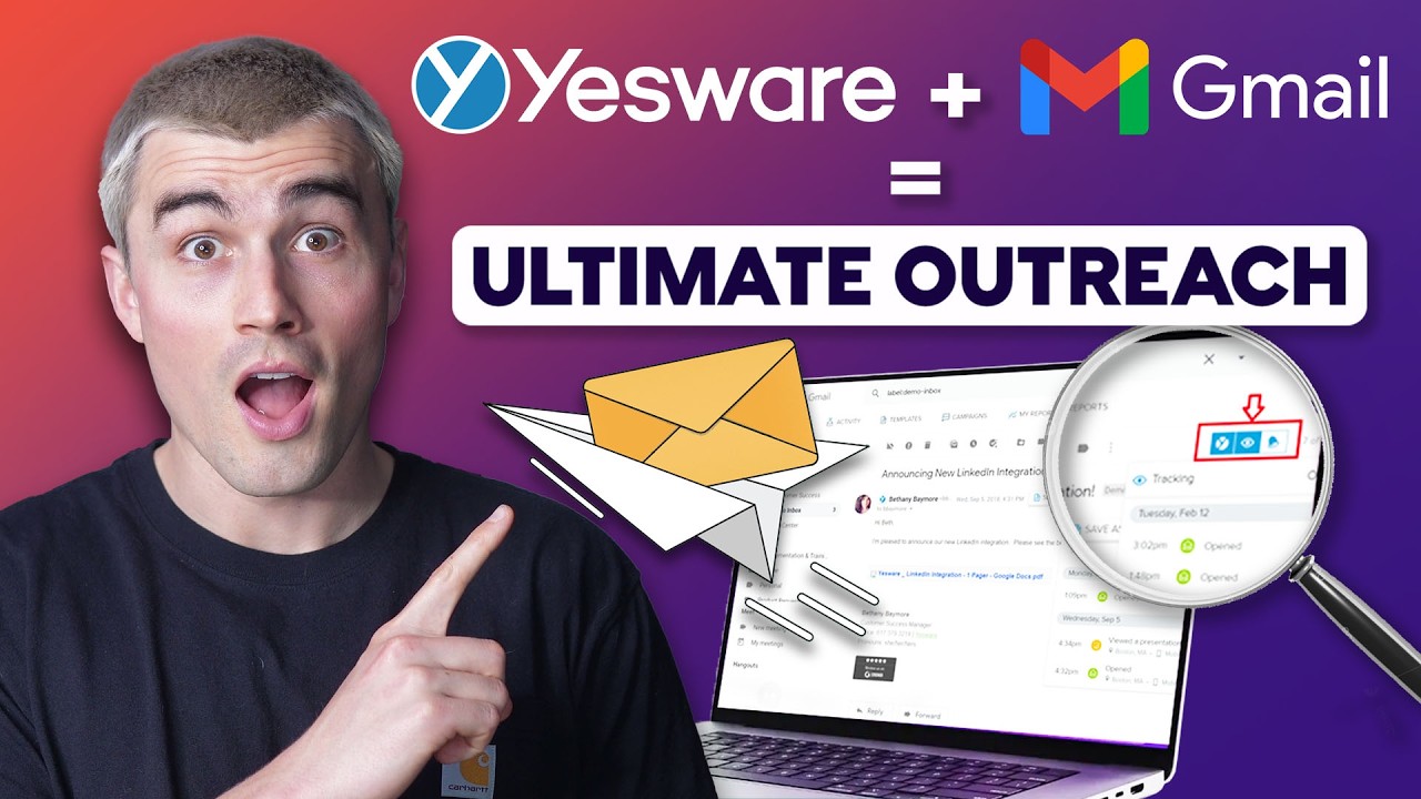 How to Use Yesware with Gmail: Real-Time Email Tracking & Outreach Automation Tutorial