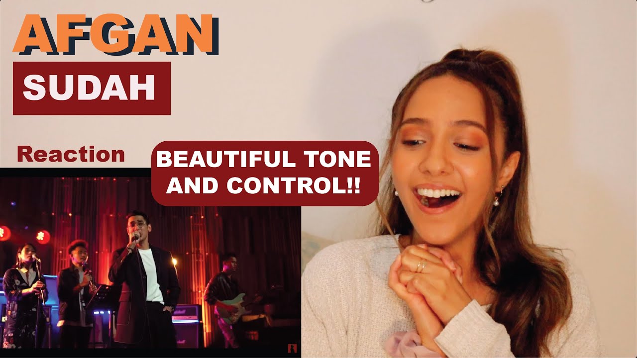 AFGAN Sudah - Music Session | REACTION!!