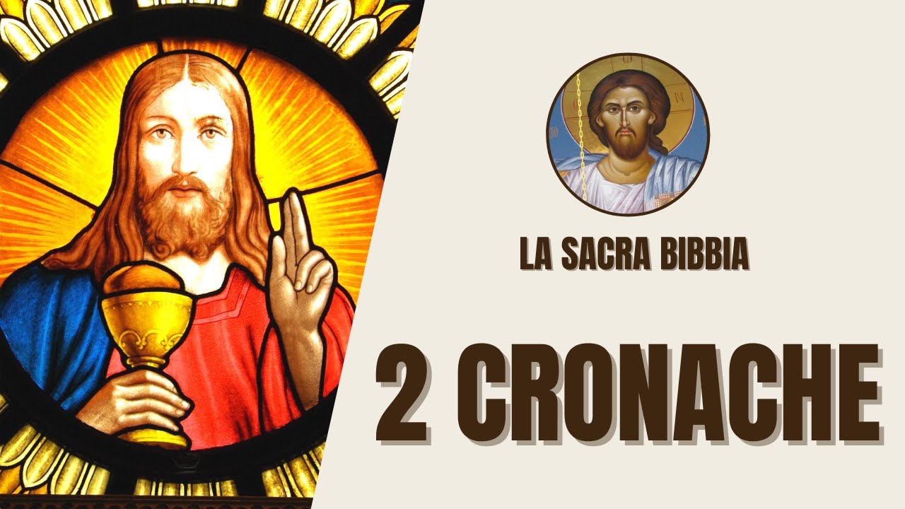 2 Cronache - Regno di Salomone, Esilio e Speranza - La Sacra Bibbia