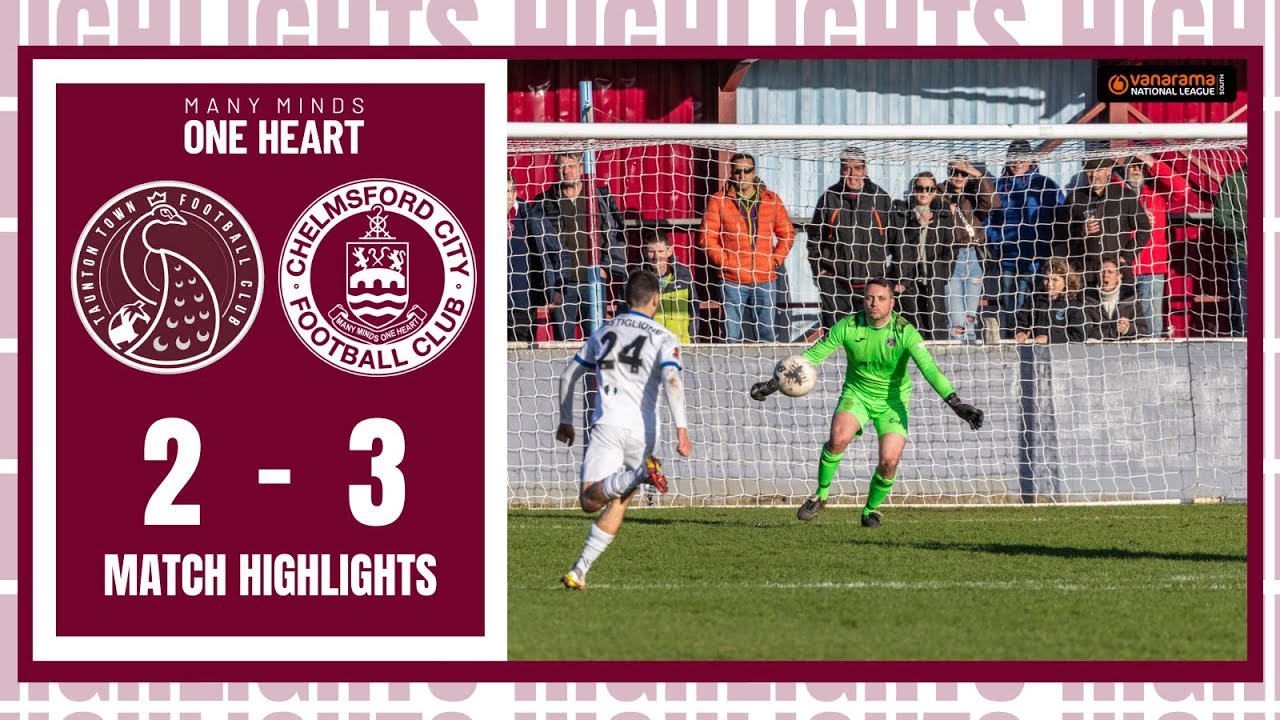 Highlights | Taunton Town (A) - Vanarama National League South