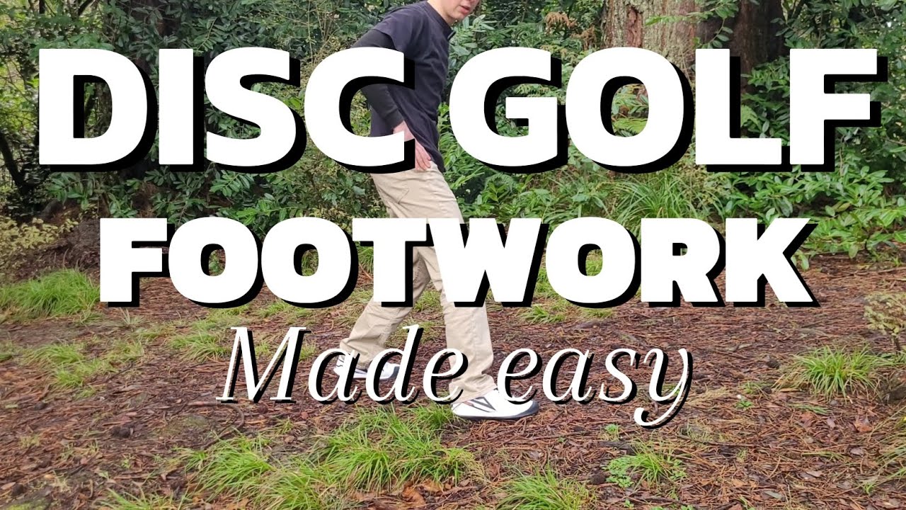 FULL GUIDE to Footwork in Disc Golf - Biomechanics for Beginners Part 2