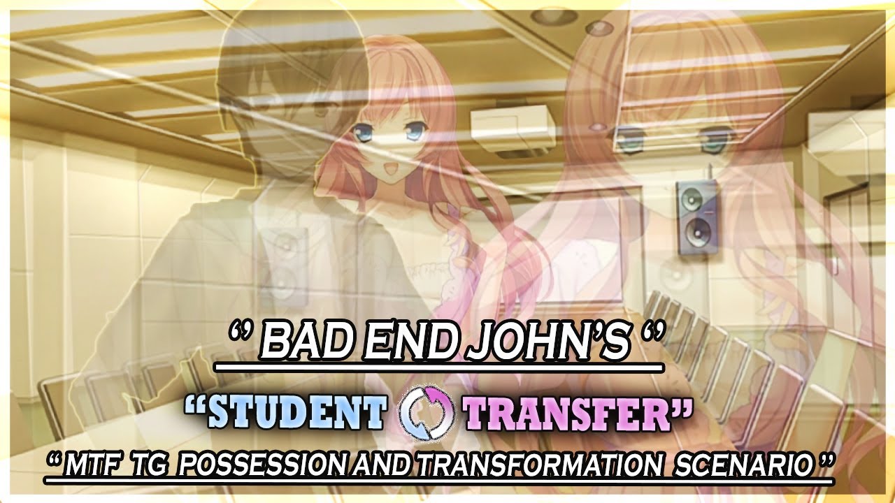 Student Transfer | Bad John's Scenario | TG Possession And Transformation | Part 3 | Gameplay #812