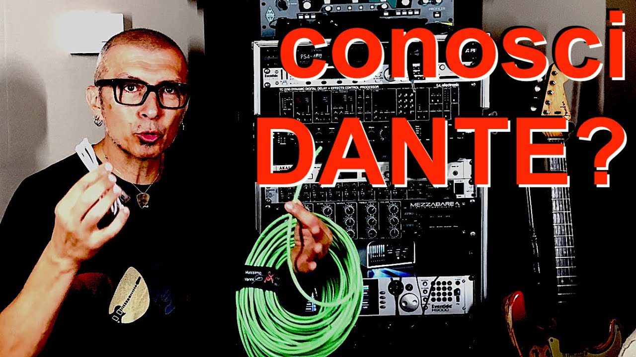 Conosci DANTE? protocollo audio potentissimo spiegato facilmente