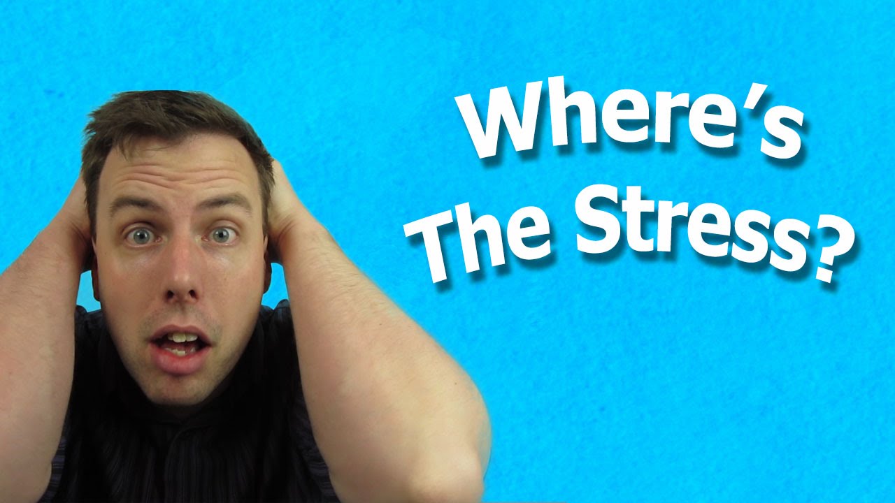 Normal Stress Rules | Natural English Pronunciation