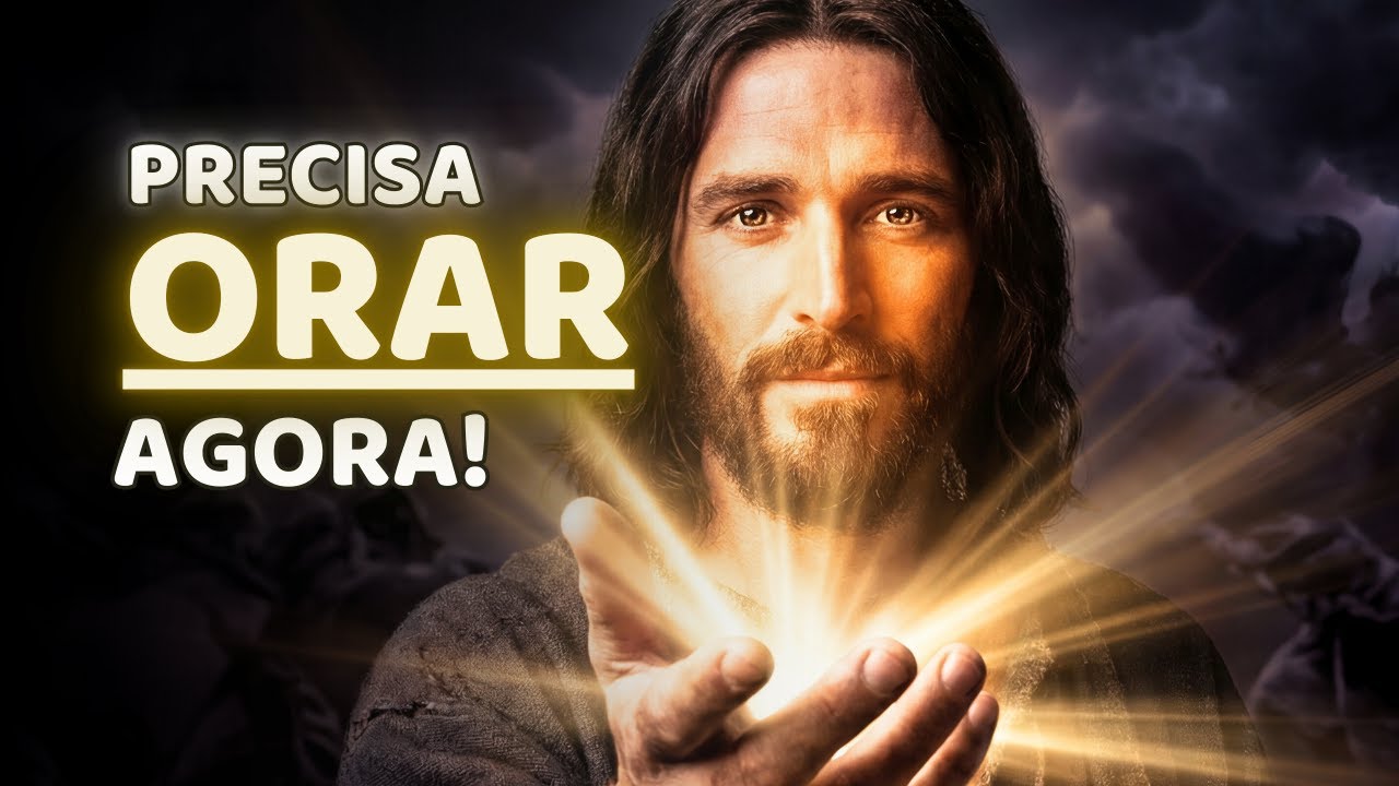 ORAÇÃO PODEROSA DE PROTEÇÃO – PRECISA ORAR AGORA