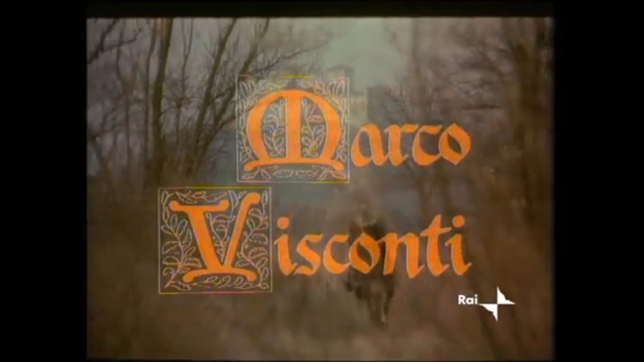 Marco Visconti - Tommaso Grossi - Sceneggiato Tv Rai - Prima puntata