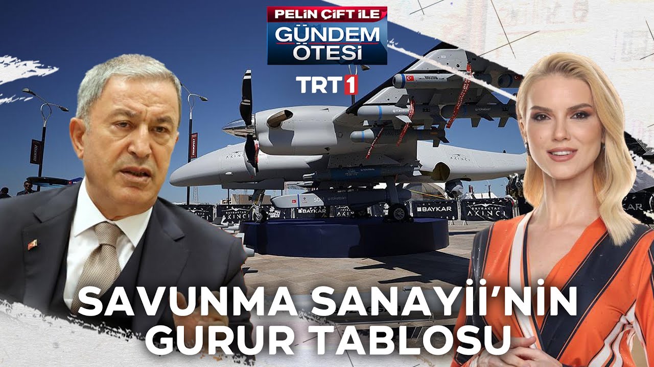 Türk Savunma Sanayii'nin gurur tabloları - Gündem Ötesi 363. Bölüm