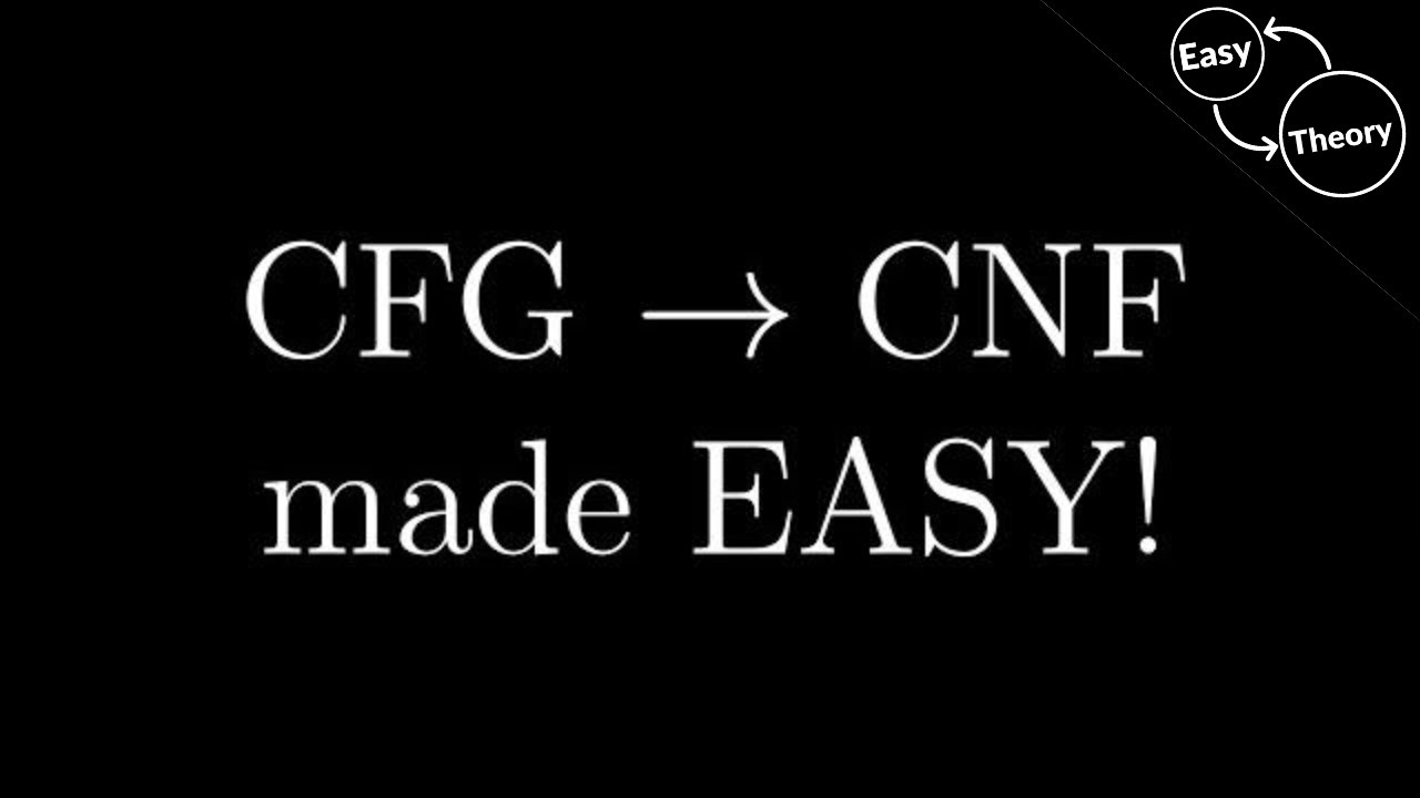 Chomsky Normal Form (CNF) Conversion Example