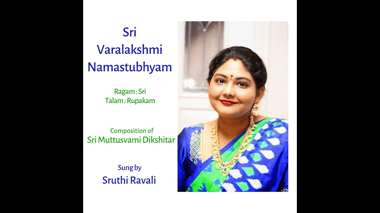 Sri Varalakshmi Namastubhyam - Sri - Sruthi Ravali