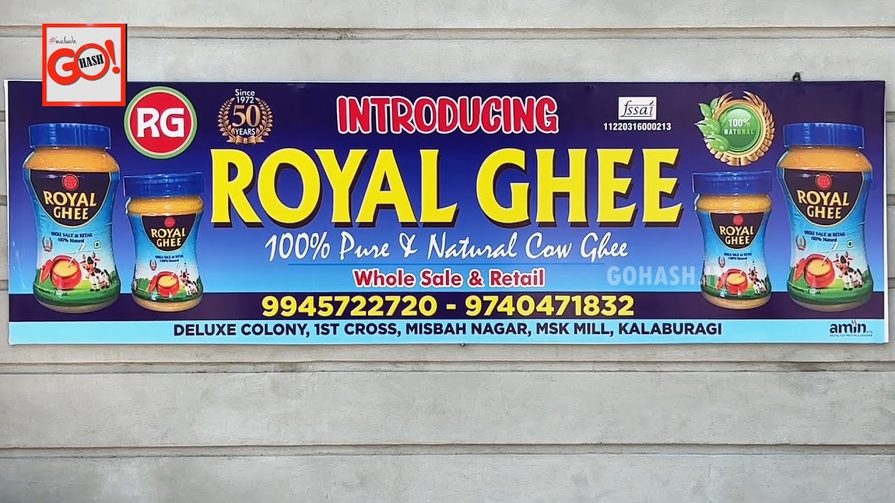 ROYAL GHEE: 50 YEARS OF PURE, HYGIENIC & BEST-TASTING GHEE IN GULBARGA | HOME DELIVERY & WHOLESALE