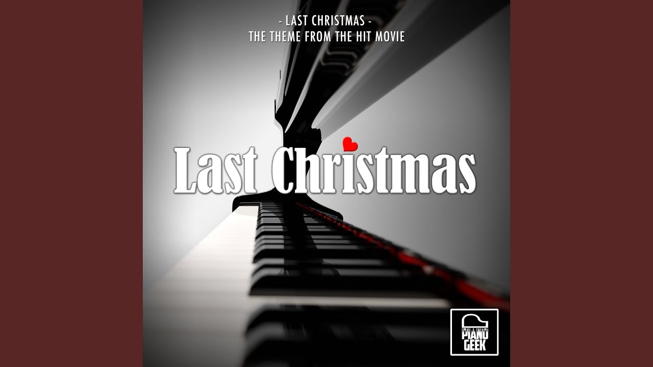 Last Christmas (From 