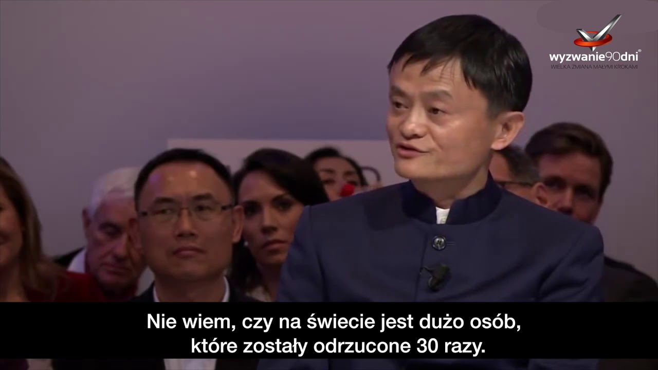 Jack Ma - nie poddawaj się! NIGDY!