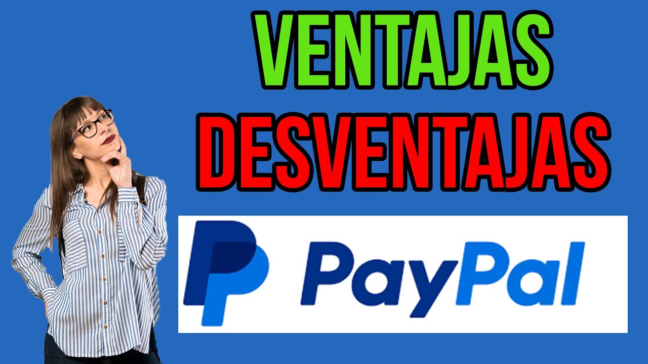 Ventajas y desventajas paypal #paypal#paypal como funciona